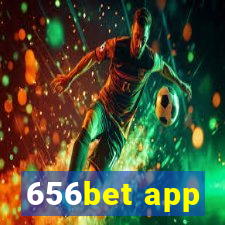 656bet app